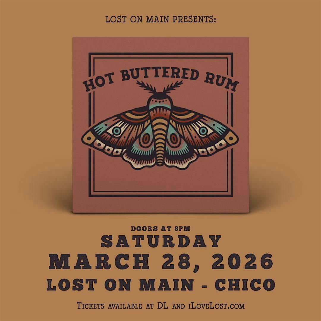 Hot Buttered Rum, 28 March | Event in Chico | AllEvents