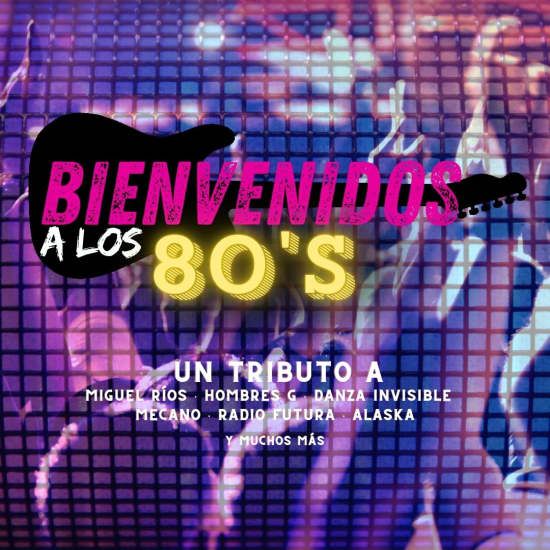 Bienvenidos a los 80´s | Event in Madrid | AllEvents