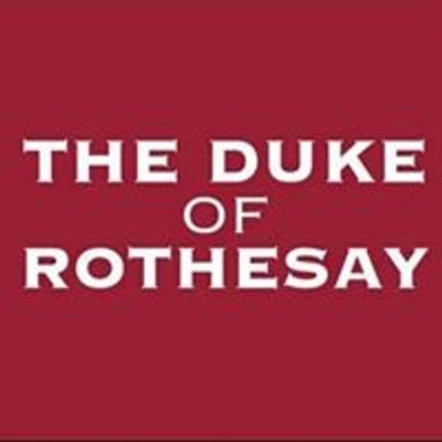 The Duke Of Rothesay