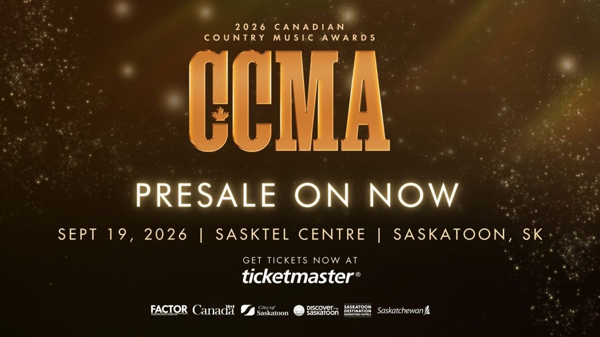 2026 Canadian Country Music Association Awards at SaskTel Centre, 19 September | Event in Saskatoon | AllEvents