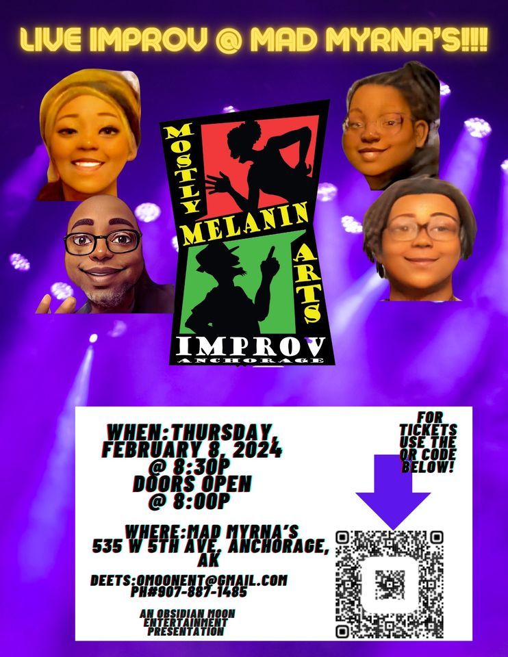 Live Improv at Mad Myrnas, Mad Myrna's, Anchorage, February 8 2024
