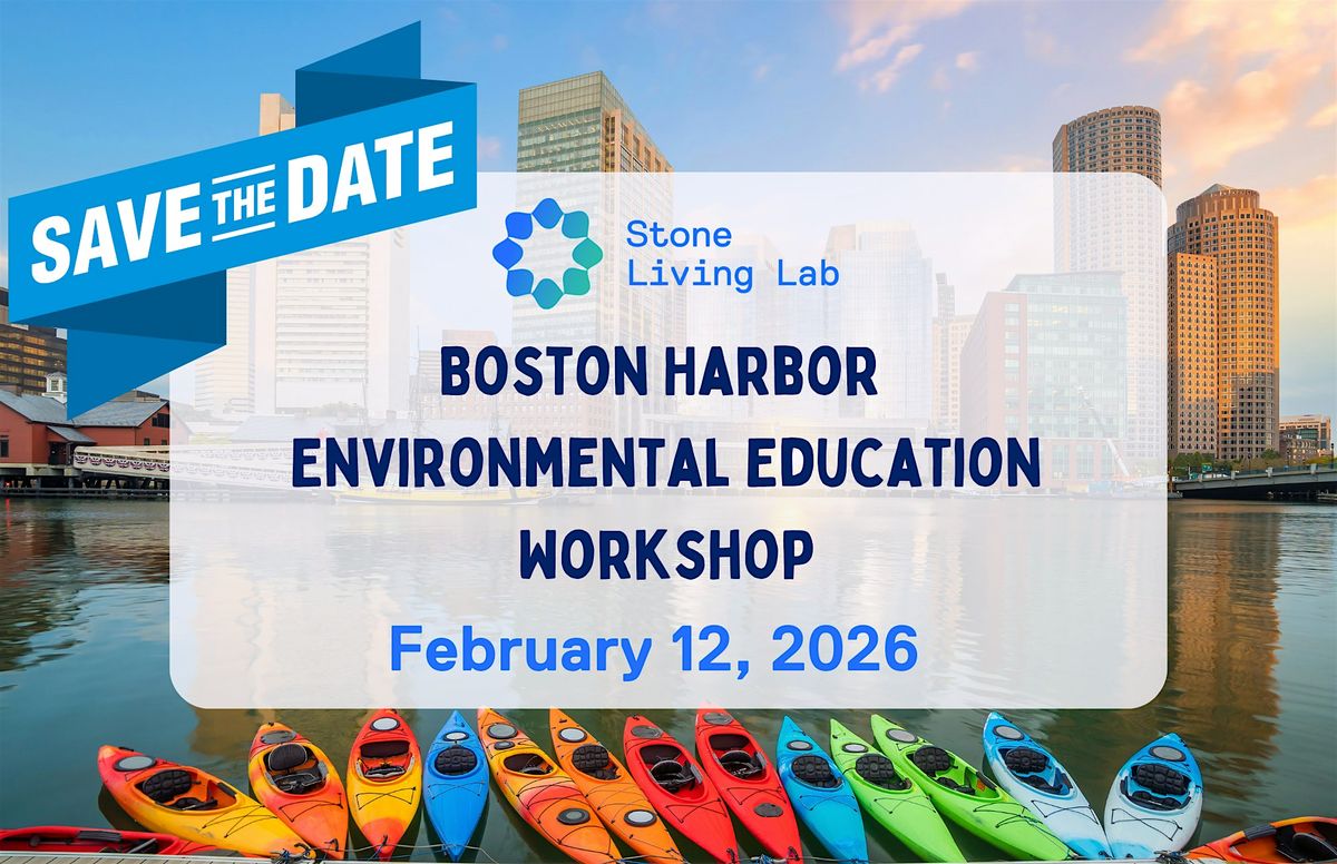 2026 Boston Harbor Environmental Education Workshop, 12 February | Event in Boston | AllEvents