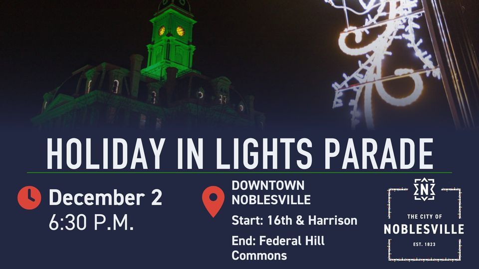 Holiday in Lights Parade, Downtown Noblesville, 2 December 2023 AllEvents