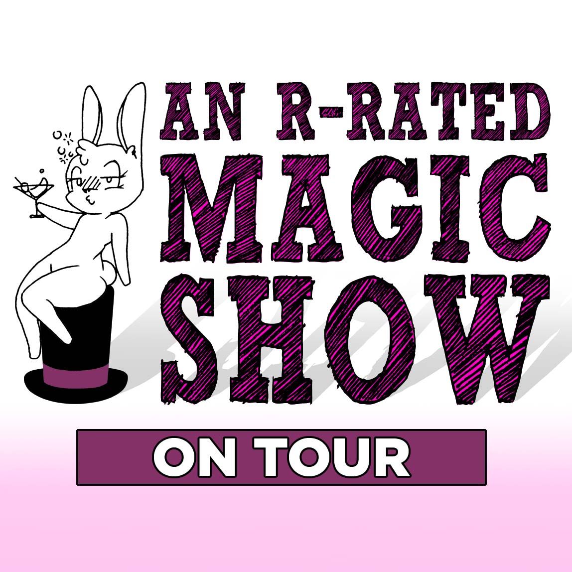 An R-Rated Magic Show at Visalia Fox Theatre, 28 June | Event in Visalia | AllEvents