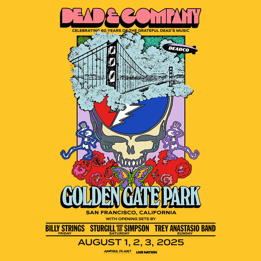 Dead & Company & Billy Strings - Friday, 31 July | Event in San Francisco | AllEvents