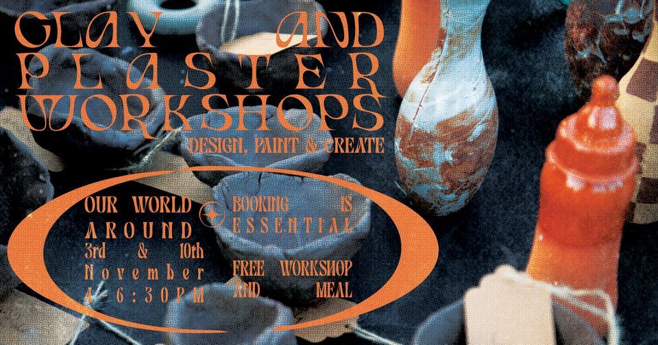  AC001 OUR WORLD AROUND Clay Workshop W Artist Chris Suttie East 
