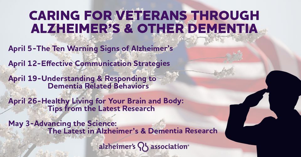 Caring For Veterans Through Alzheimers and Dementia, May 3 2022