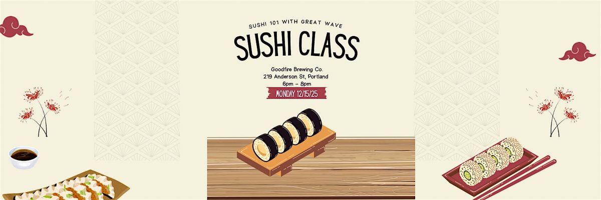 Sushi 101 with Great Wave, 15 December | Event in Portland | AllEvents