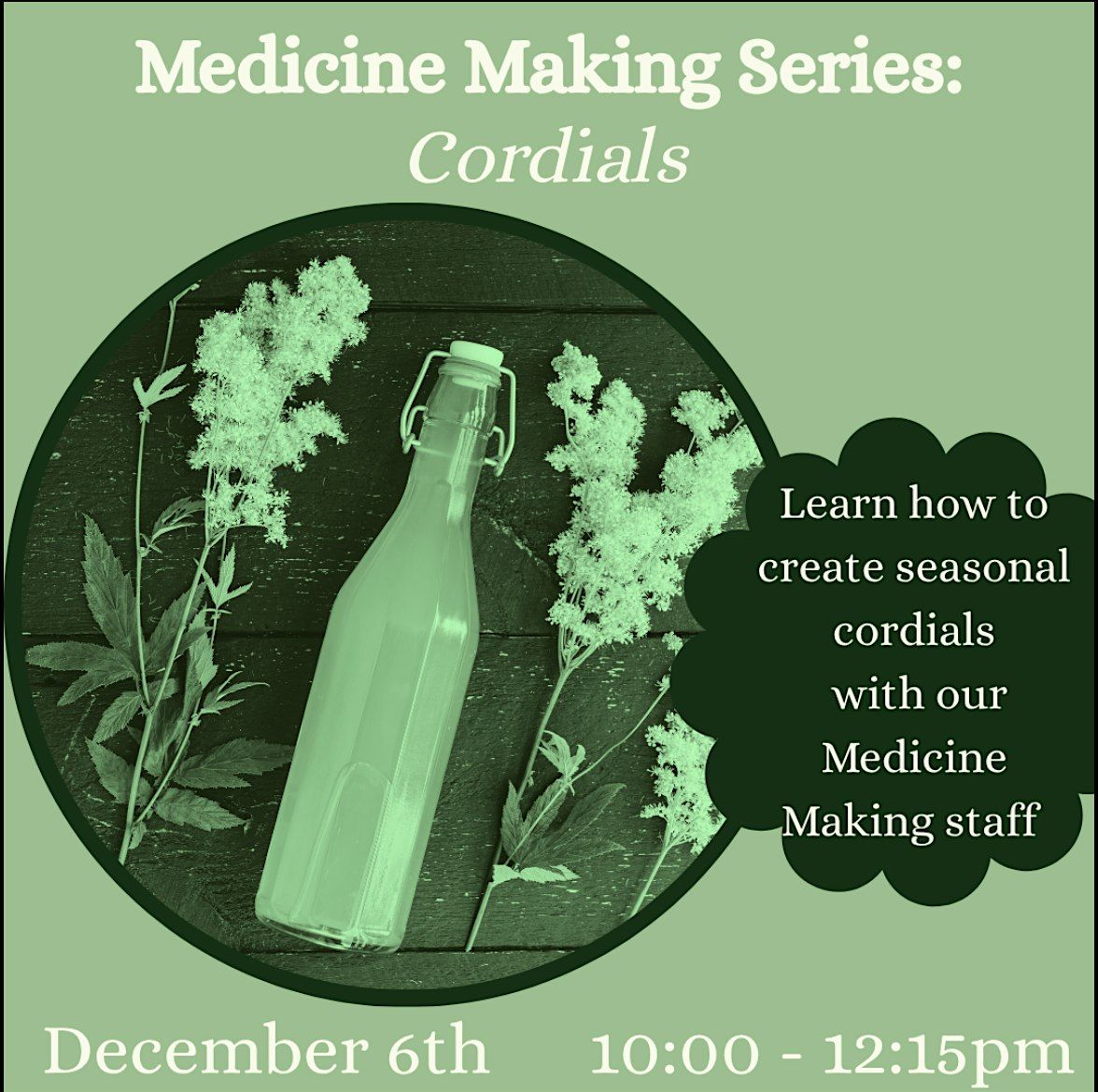 Medicine Making Series: Cordials, 6 December | Event in Berkeley | AllEvents