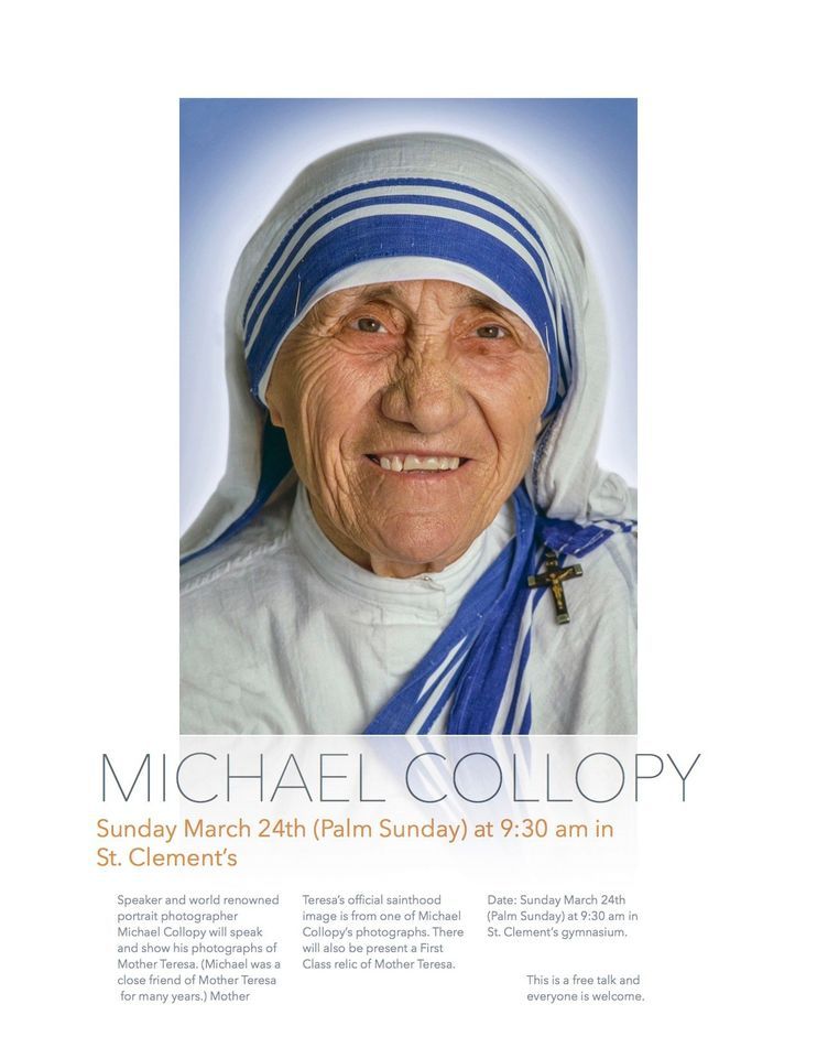 Mother Theresas Presentation by Michael Callopy, Saint Clement Parish