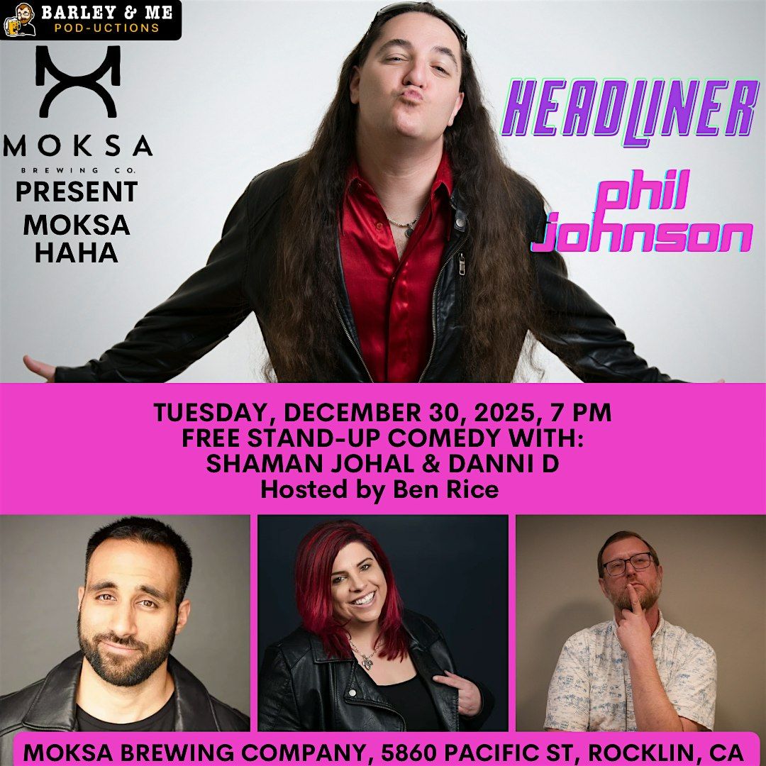 MoksaHaHa: Live Stand-Up Comedy at Moksa Brewing, 30 December | Event in Rocklin | AllEvents