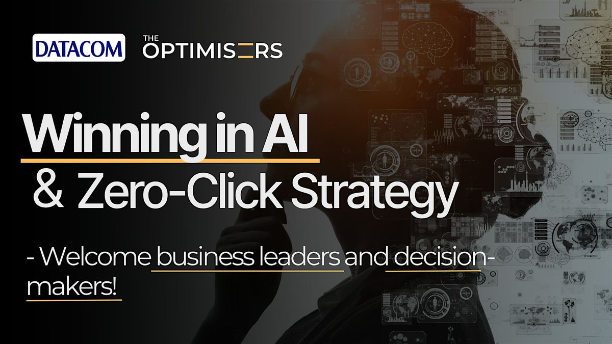 Winning in AI & Zero-Click Strategy — Datacom Building, Level 1, 58 Gaunt Street, Auckland CBD, Auckland 1010