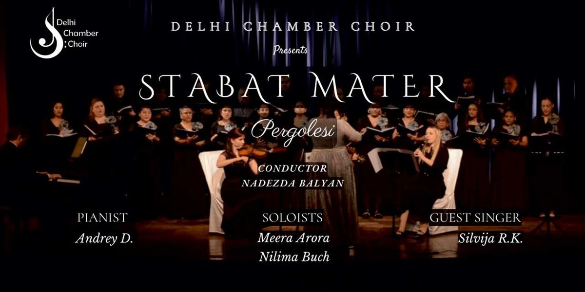 Stabat Mater | Event in New Delhi | AllEvents