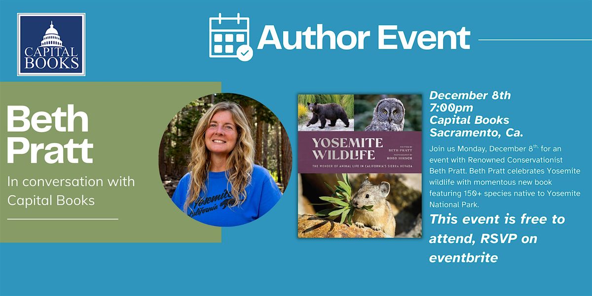 Yosemite Wildlife - Beth Pratt Author Event, 8 December | Event in Sacramento | AllEvents