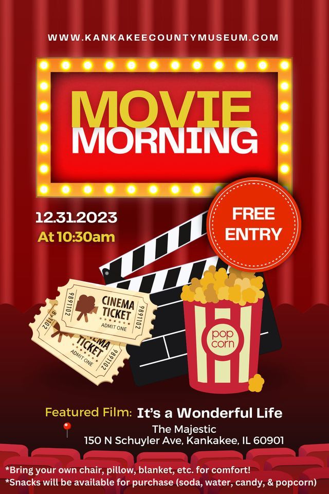 Movie Morning , Majestic Theater, Kankakee, December 31 2023 AllEvents.in