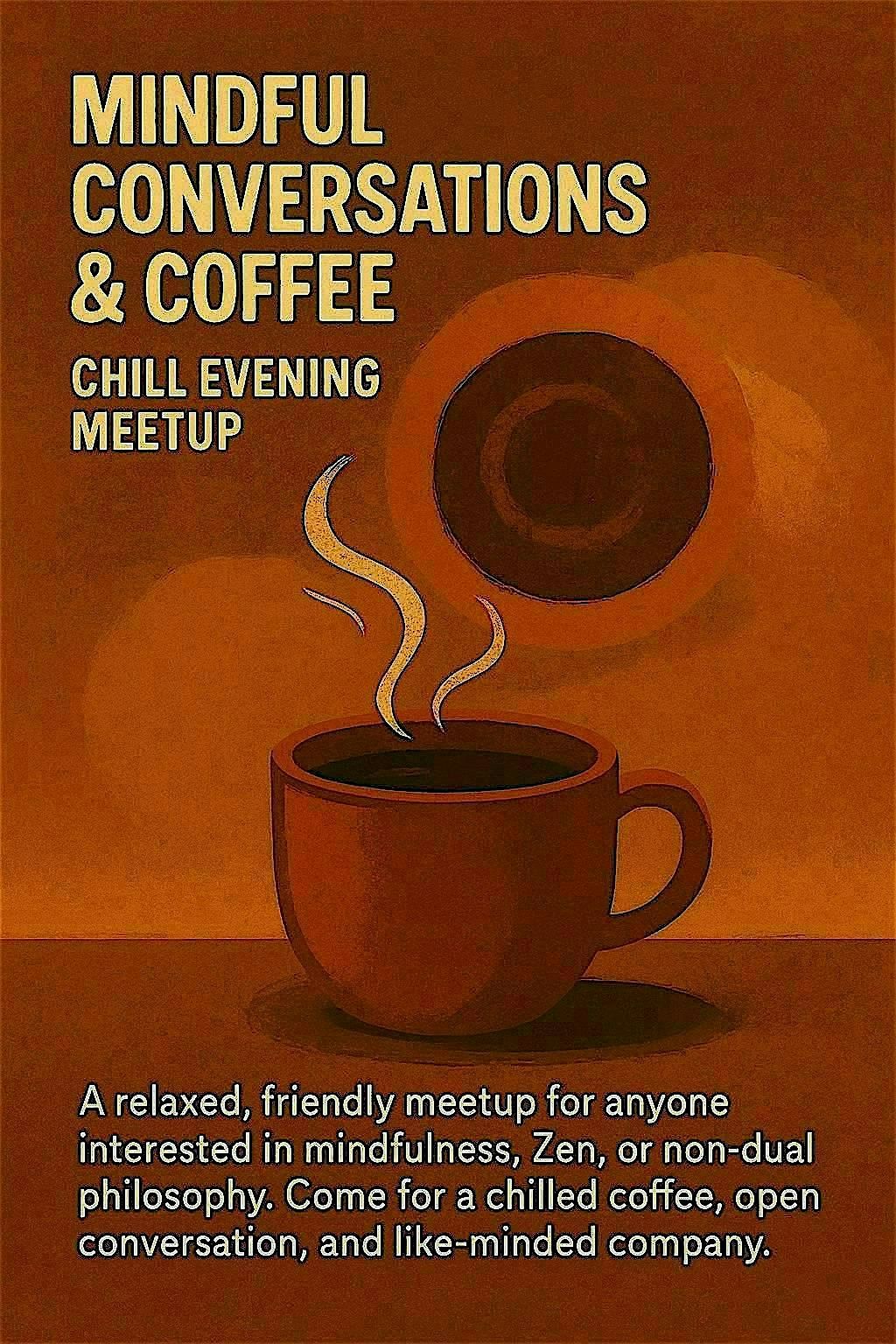 Mindfulness & Zen Enthusiasts Coffee Meet | Event in London | AllEvents