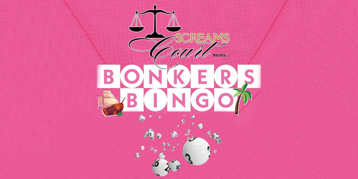 Bonkers Bingo hosted by SCREAMS COURT Middlesbrough, 24 May | Event in Middlesbrough | AllEvents