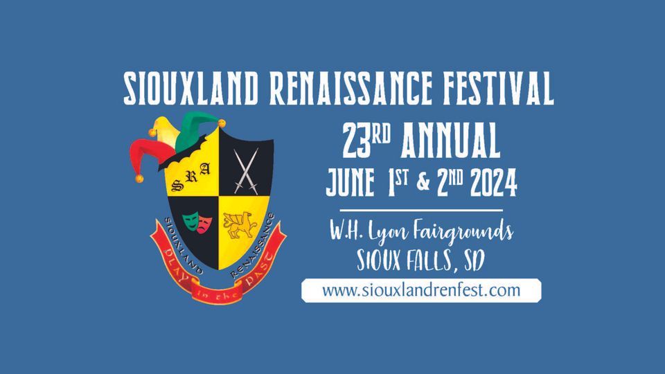 23rd Annual Siouxland Renaissance Festival, Sioux Empire Fair/W.H. Lyon Fairgrounds, Sioux Falls