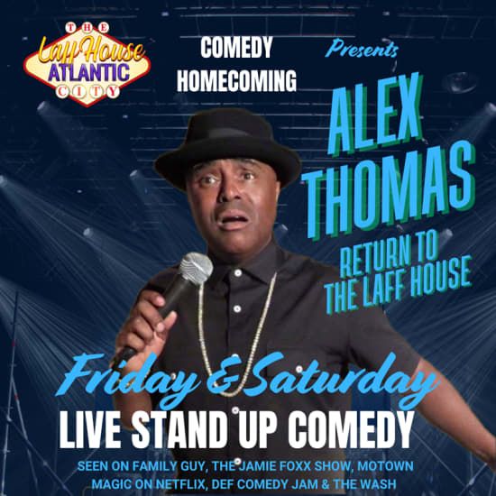 Comedy Night with Alex Thomas at The Laff House, 30 May | Event in Atlantic City | AllEvents