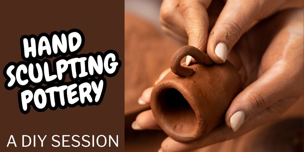 HAND SCULPTING POTTERY(A DIY SESSION), 3 July | Event in Mumbai | AllEvents