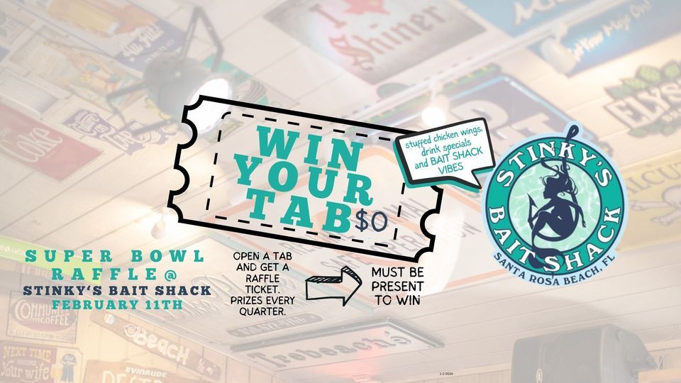 Super Bowl Party: Raffle (Win Your Tab), Stinky's Bait Shack, Santa ...