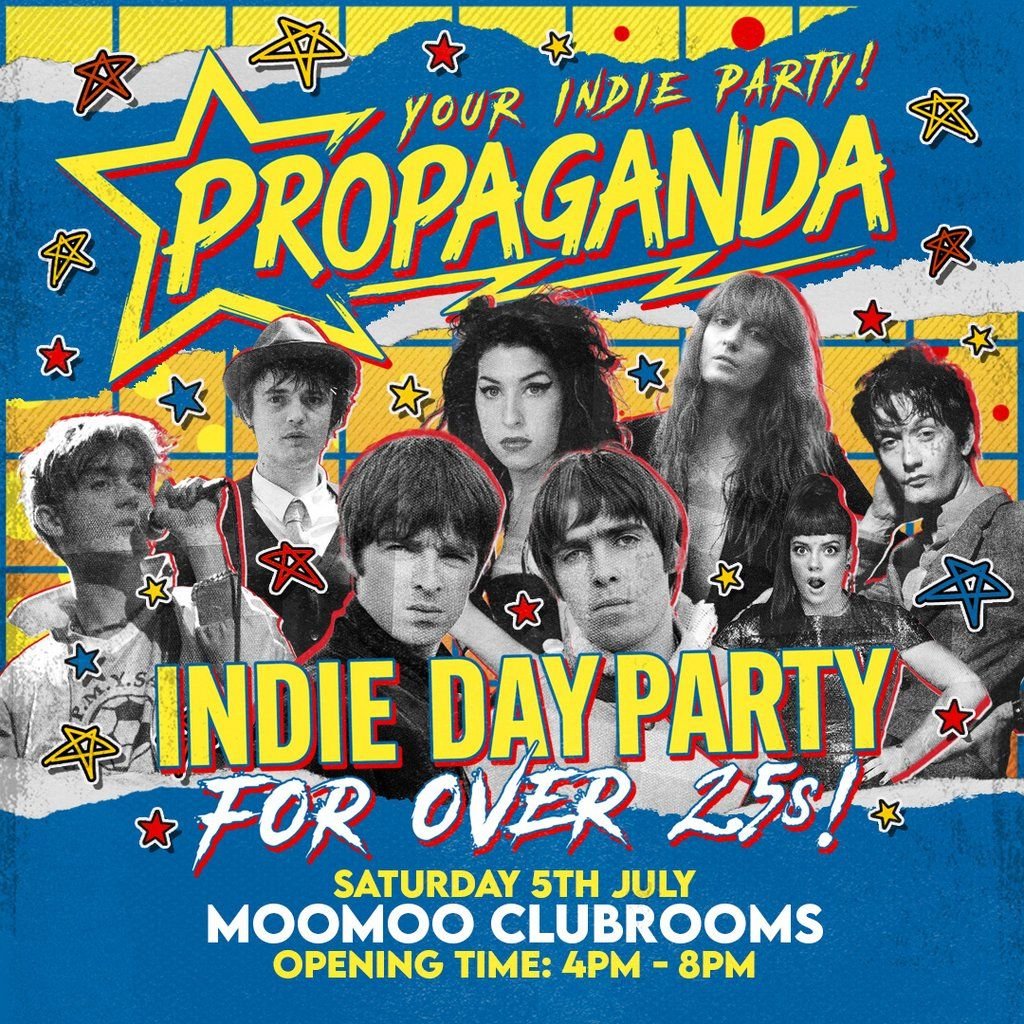 Propaganda - Indie Day Party for Over 25s - Cheltenham! | Event in Cheltenham | AllEvents