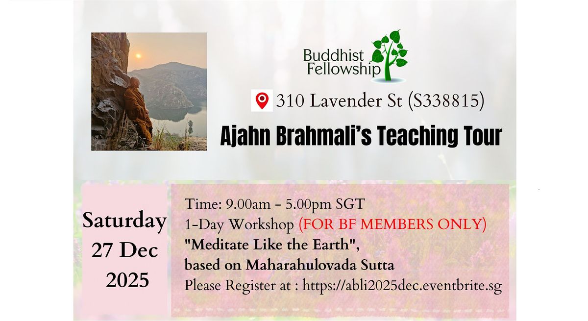 1-Day Workshop with Ajahn Brahmali (FOR BF MEMBERS ONLY), 27 December | Event in Singapore | AllEvents