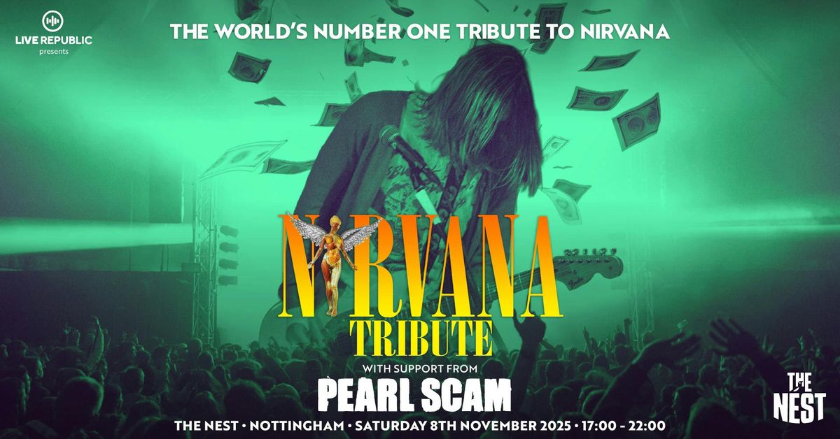 Nirvana Tribute | The Nest, Nottingham, 8 November | Event in West Bridgford | AllEvents