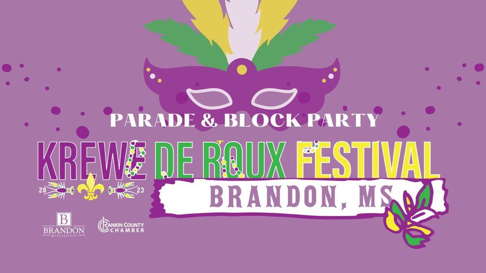 Krewe de Roux Parade & Block Party, Downtown Brandon Historic