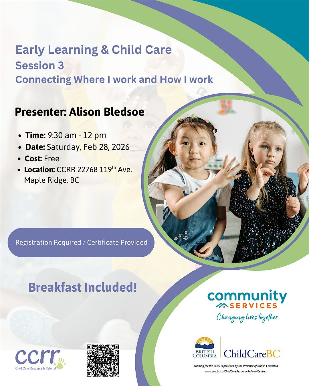 Early Learning & Child Care: Connecting where I Work to How I Work, 28 February | Event in Maple Ridge