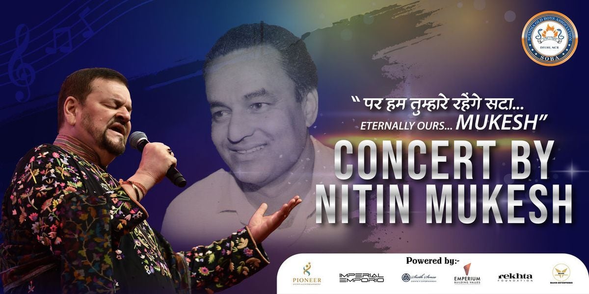 100 years of Mukesh - A tribute by Nitin Mukesh, 2 August | Event in New Delhi | AllEvents