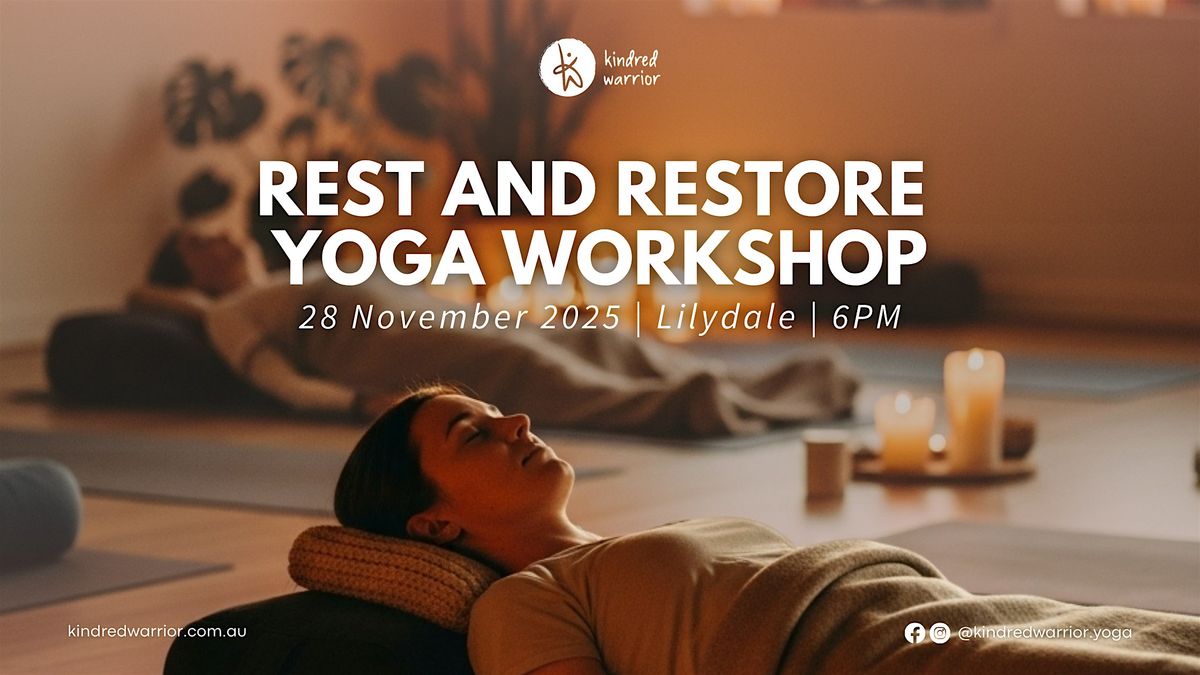 Rest and Restore Workshop, 28 November | Event in Lilydale | AllEvents