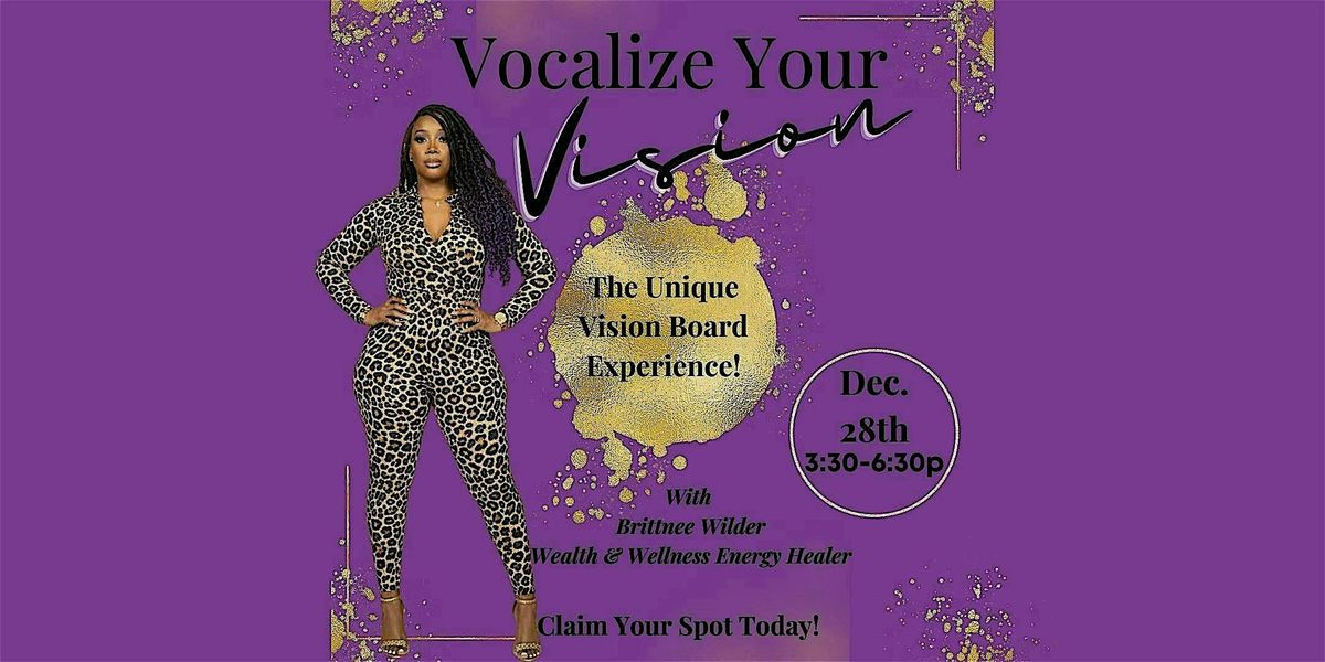 VOCALIZE YOUR VISION 2026-The Unique Vision Board Experience, 28 December | Event in Marietta | AllEvents