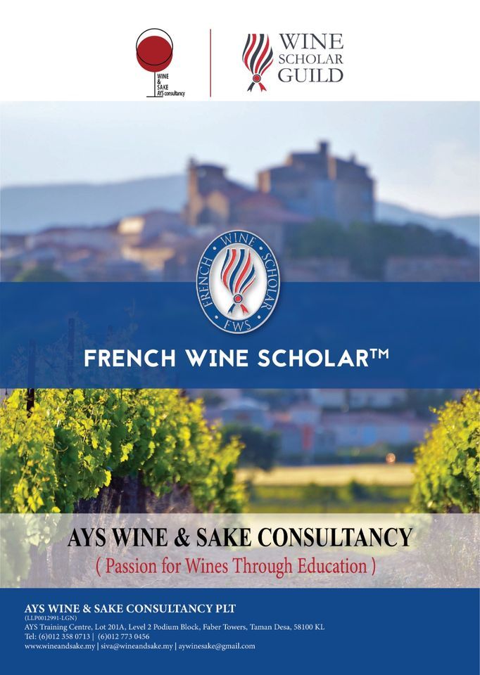 French Wine Scholar , AYS Wine & Sake, May 26 to May 28 AllEvents.in