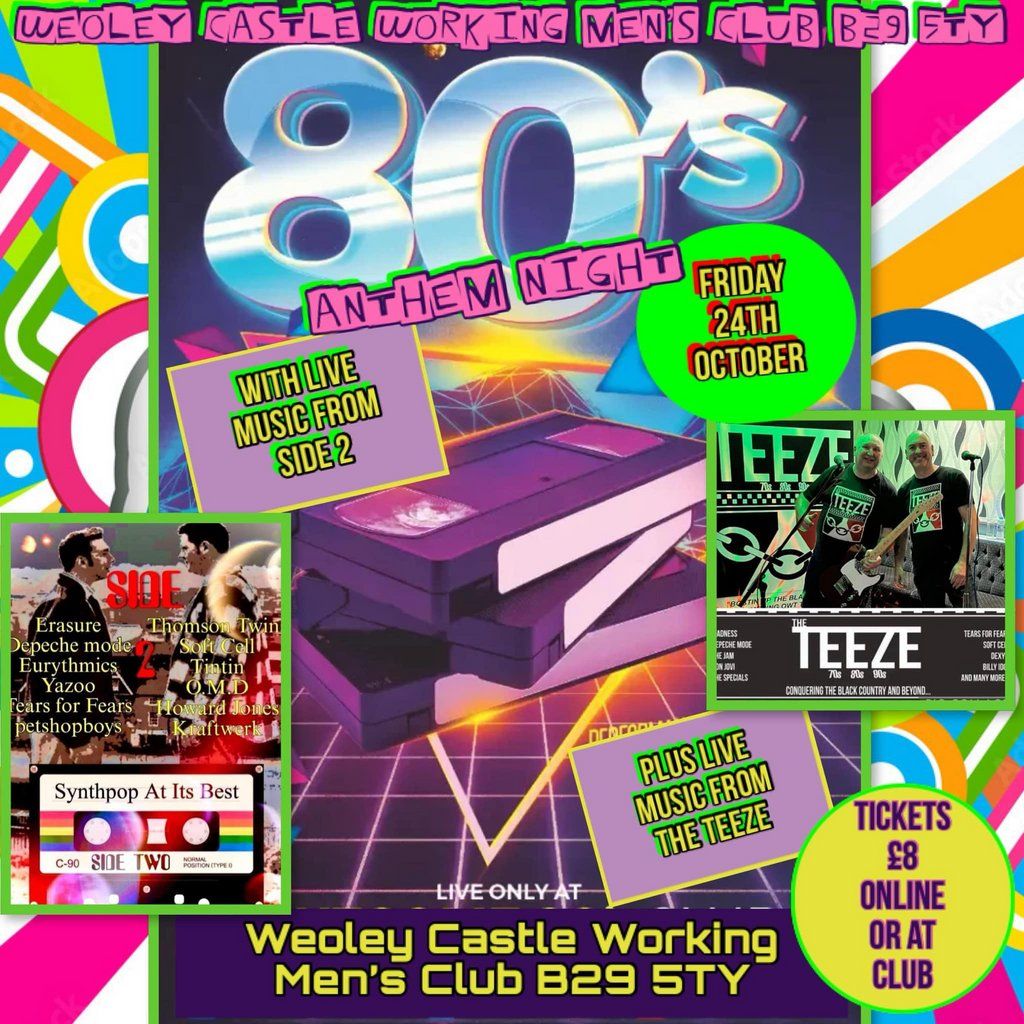 Weoley castle 80s side2 the Teeze, 24 October | Event in Birmingham | AllEvents