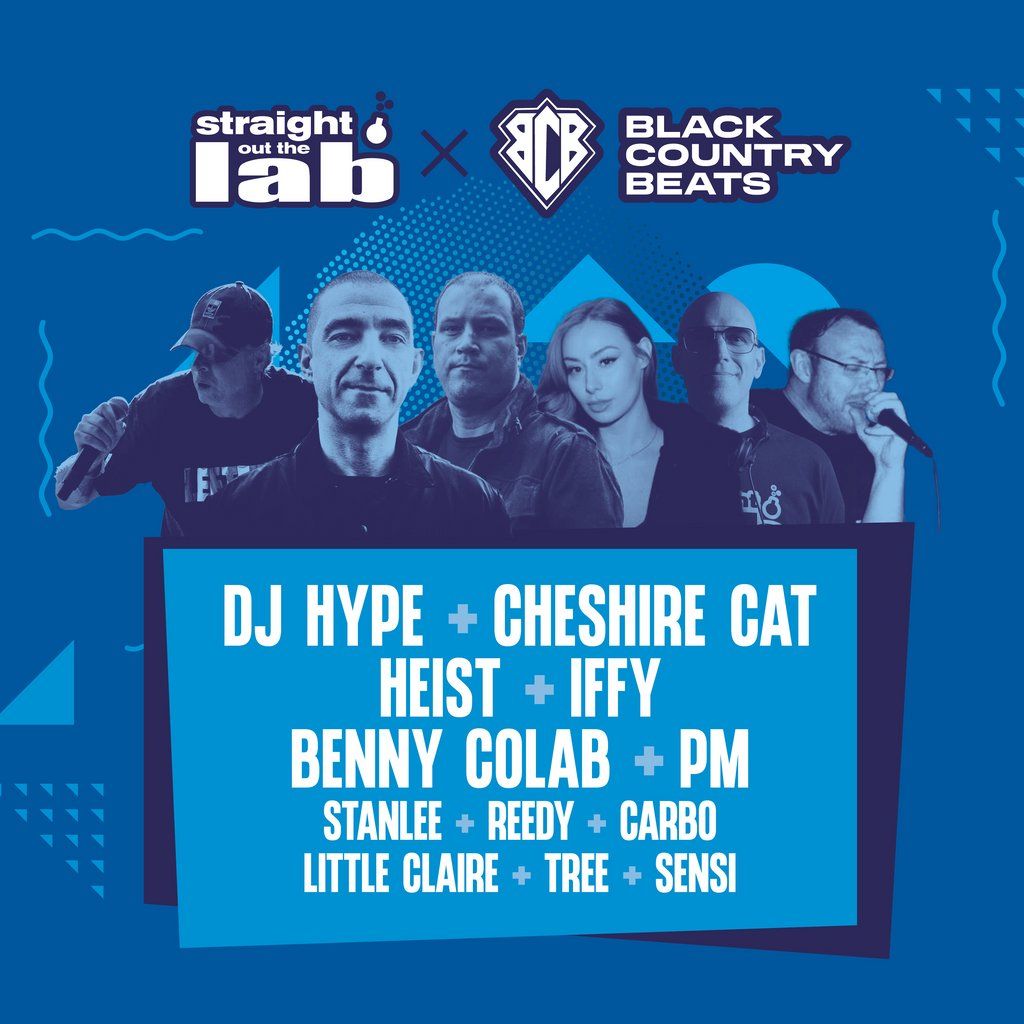 Straight Out The Lab  & BCB present DJ Hype, Heist, Cheshire Cat, 5 December | Event in Birmingham | AllEvents