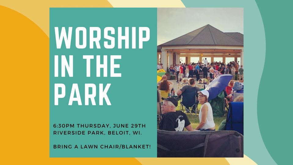 Worship in the Park Beloit Riverside Park, Riverside Park Beloit