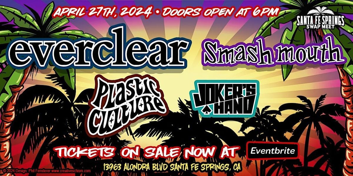 Everclear, SmashMouth, Plastic Culture and Jokers hand, Santa Fe