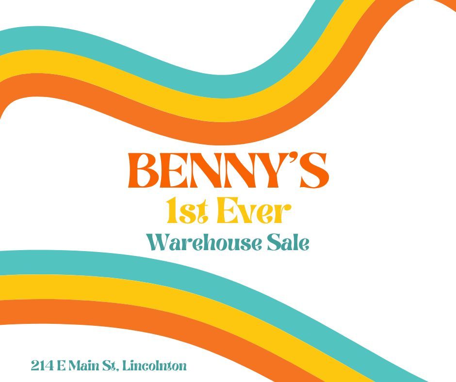 Bennys 1st Ever Warehouse Sale!!, 214 East Main Street Lincolnton, NC