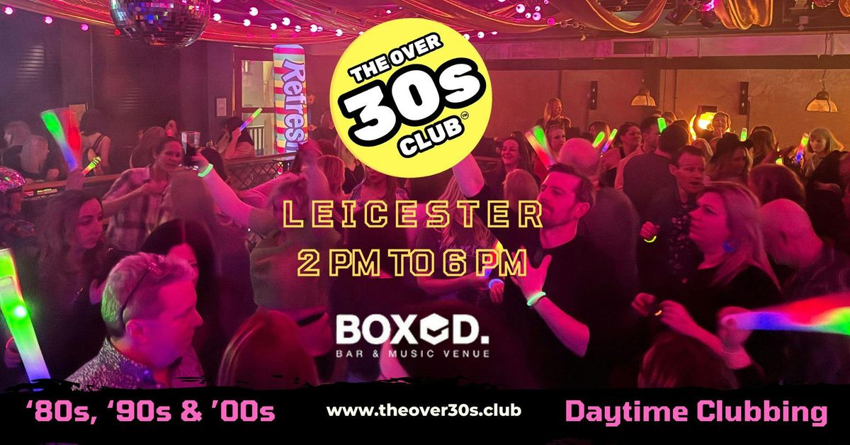 The Over 30s Club – Leicester Launch Party, 24 May | Event in Leicester | AllEvents