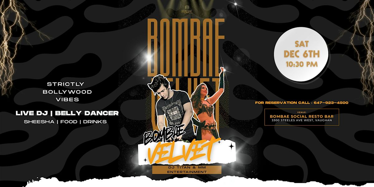 Bombae Velvet (Tickets Redeemable Inside), 6 December | Event in Vaughan | AllEvents