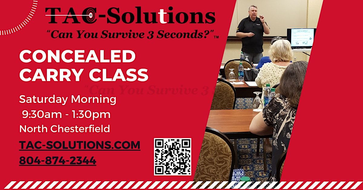 Concealed Carry Class "Can You Survive 3 Seconds?" SATURDAY Morning
