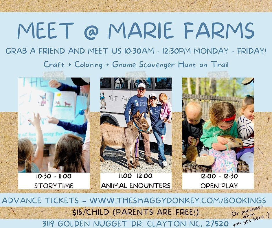 Meet Marie Farms StoryTime + Animal Encounters + Open Play, Marie