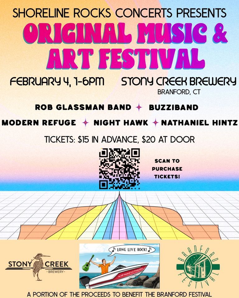 Original Music + Art Festival, Stony Creek Beer, Branford, February 4