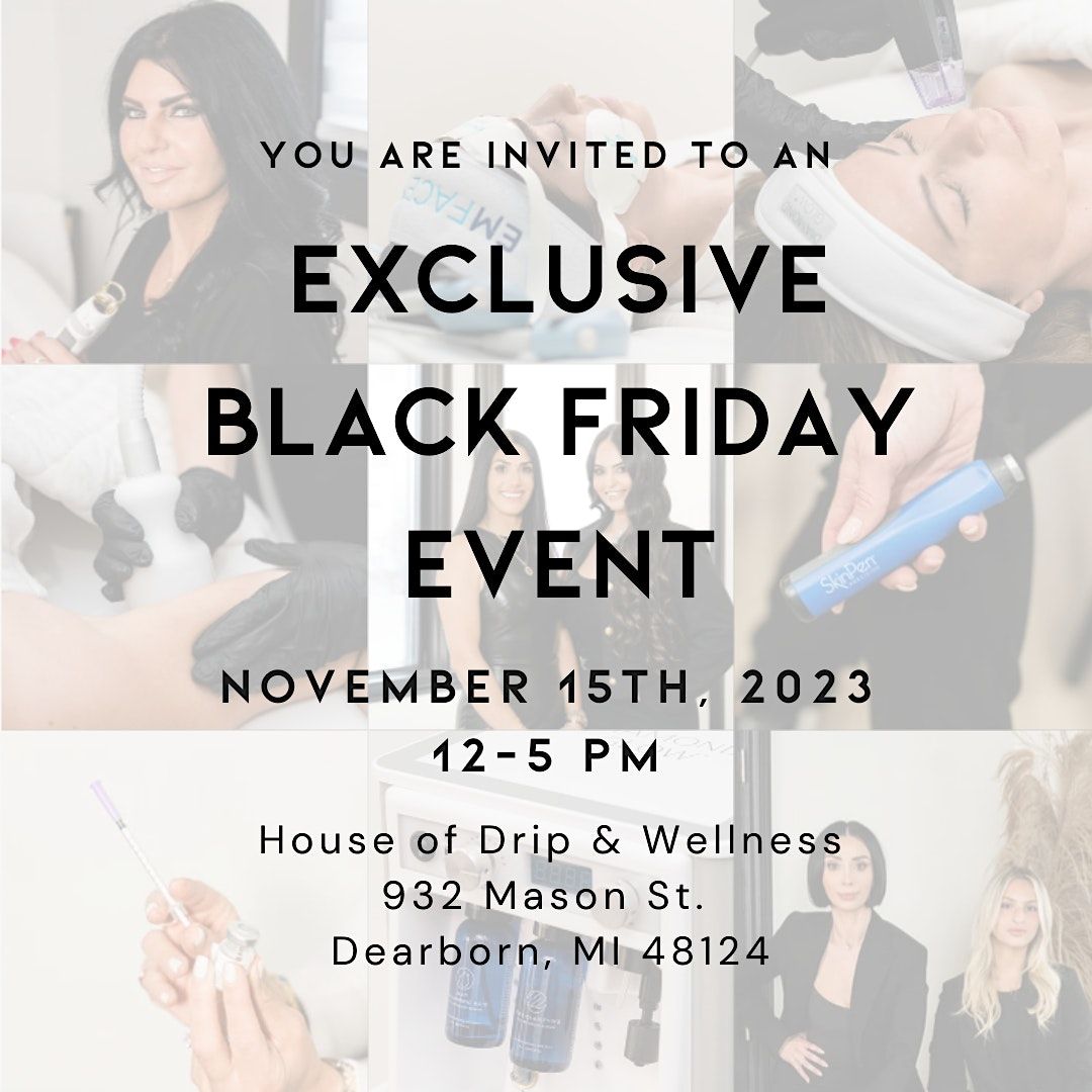Exclusive Black Friday PreSale Event, 932 Mason St, Dearborn, November