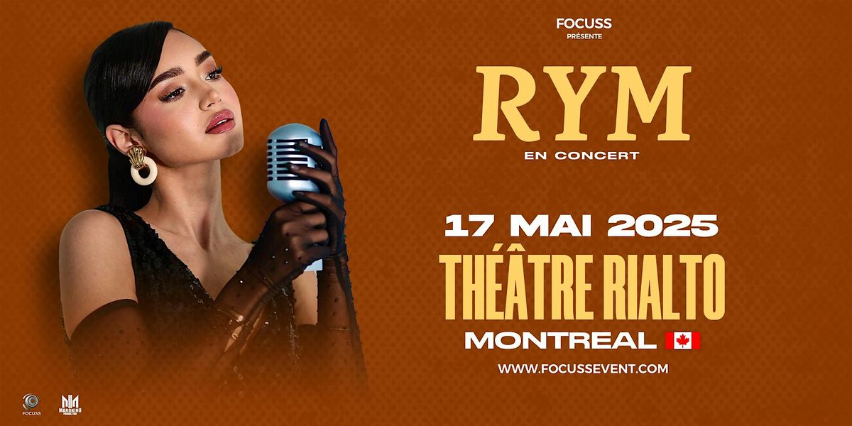 RYM en concert à Montréal | Event in Montréal | AllEvents