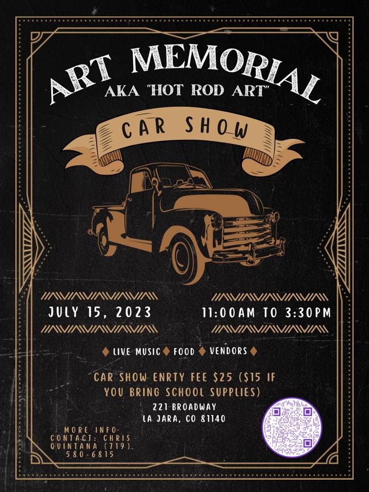 Art Memorial aka Hot Rod Art Car Show (Glory Days), Town of La Jara