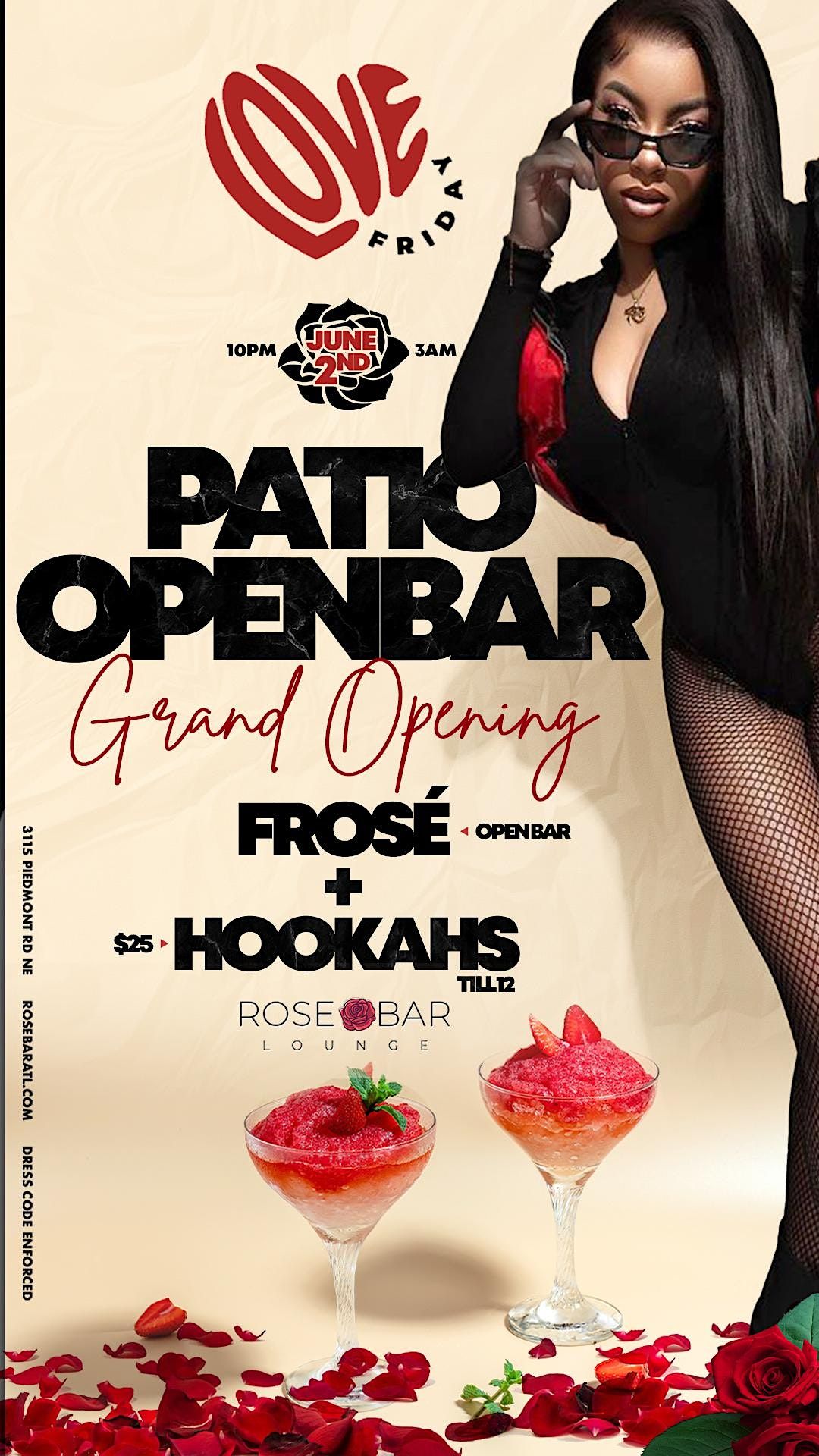 The Hottest Upscale Vibe on a Friday! LOVE FRIDAYS ROSEBAR LOUNGE