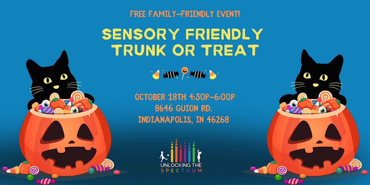 Free Sensory Friendly Trunk or Treat, Unlocking The Spectrum, Guion Road, Indianapolis, IN, USA