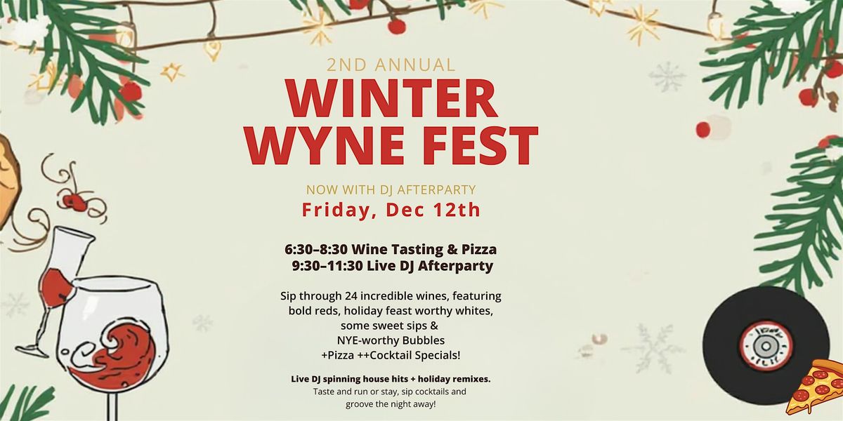 2nd Annual Winter Wine Fest — Now with DJ Afterparty!, 12 December | Event in Cleveland | AllEvents